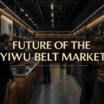 Yiwu Belt Market